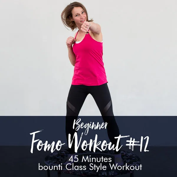 Beginner FOMO workouts with Rulene #12