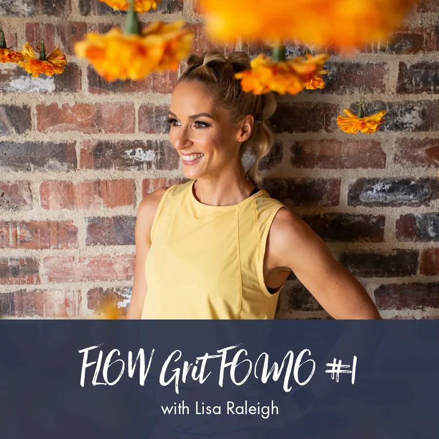 Flow Grit FOMO Workout #1