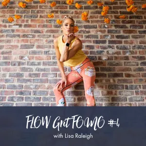 Flow Grit FOMO Workout #4