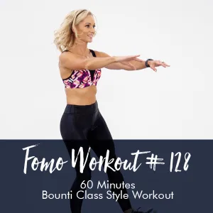 FOMO Style Workout #128