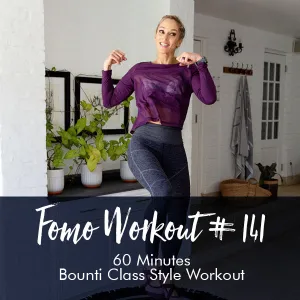 FOMO Style Workout #141