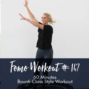 FOMO Style Workout #147