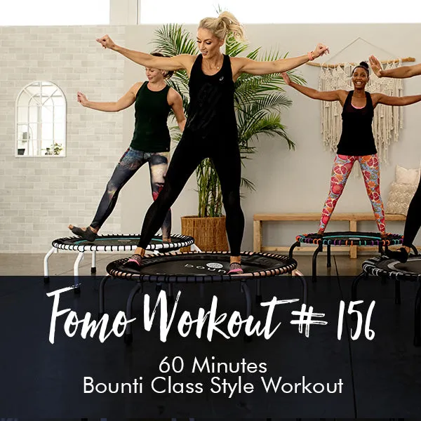 FOMO Style Workout #156