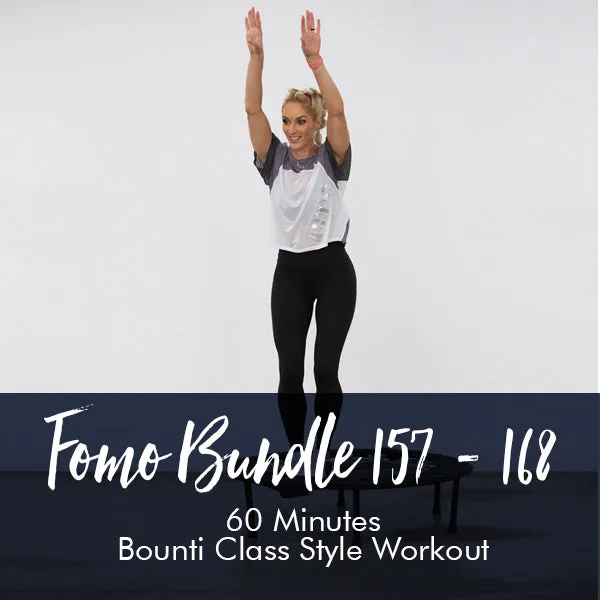 FOMO Style Workout 157-168