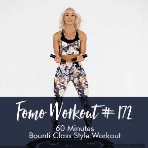 FOMO Style Workout #171