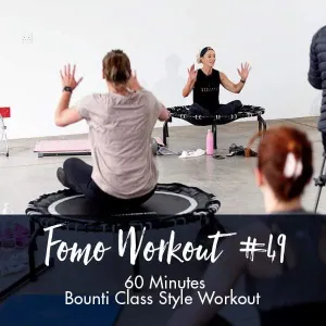 FOMO Style Workout #49