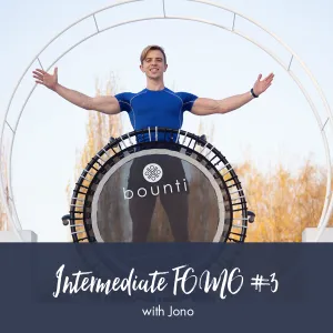 Jono Intermediate FOMO | Workout #3